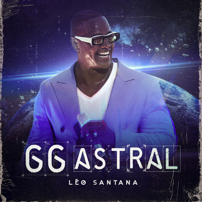 アルバム/GG Astral (Explicit) (Ao Vivo)/Leo Santana