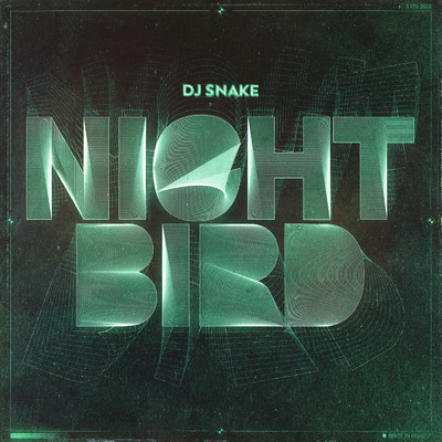 シングル/Nightbird/DJスネイク