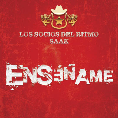 シングル/Ensename/Los Socios Del Ritmo／Saak