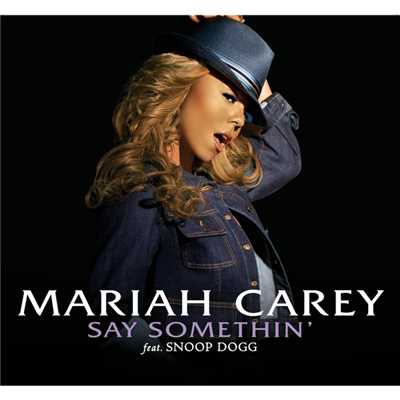シングル/Say Somethin' (Clean) (David Morales Radio Edit)/Mariah Carey