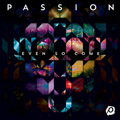 We Fall Down (featuring Chris Tomlin／Live)/PASSION