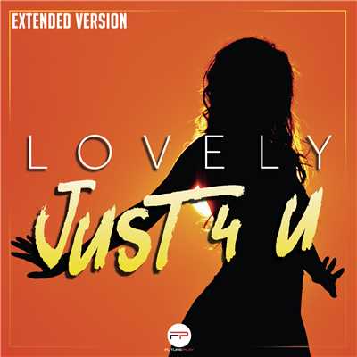 シングル/Just 4 U (Extended Version)/Lovely