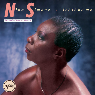 Let It Be Me (Live)/Nina Simone