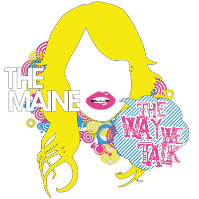 アルバム/The Way We Talk (Explicit)/The Maine