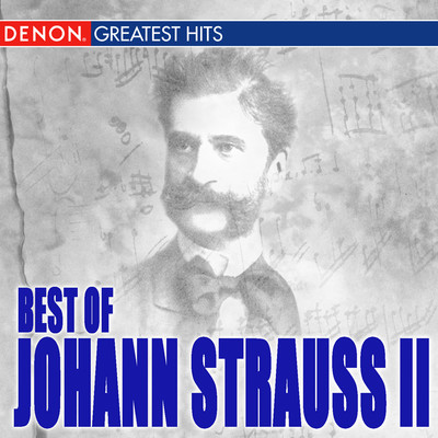 Best Of Johann Strauss II/Various Artists