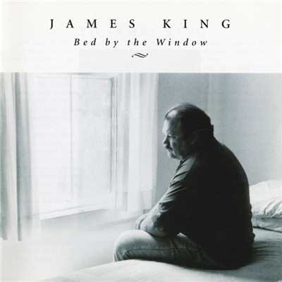 アルバム/Bed By The Window/ジェームズ・キング