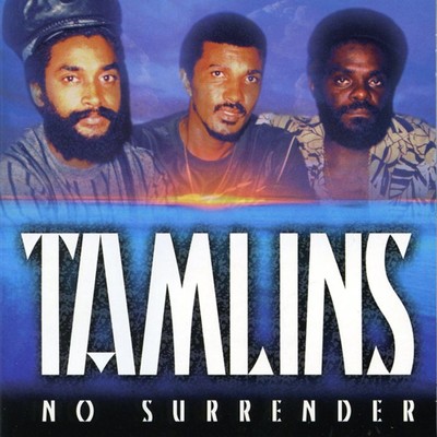 No Surrender/Tamlins