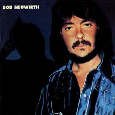 Bob Neuwirth/Bob Neuwirth