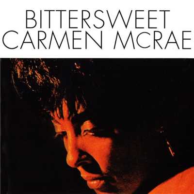 アルバム/Bittersweet/Carmen McRae