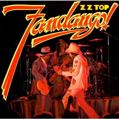 アルバム/Fandango！ (Expanded 2006 Remaster)/ZZ Top