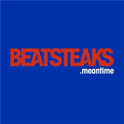 アルバム/Meantime/Beatsteaks