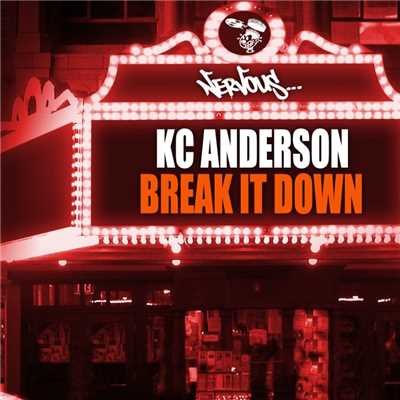 シングル/Break It Down (Original Mix)/KC Anderson