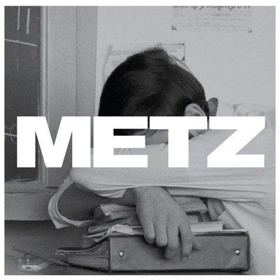 アルバム/METZ/METZ