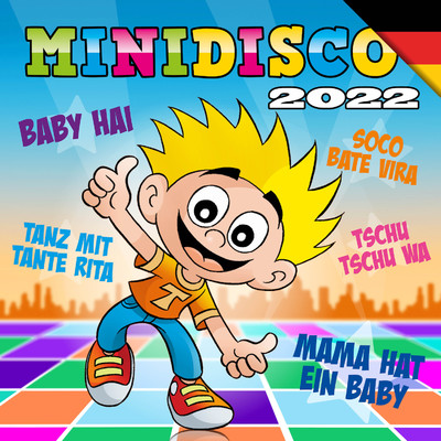 Minidisco 2022 - Deutsche Kinderlieder/Minidisco Deutsch