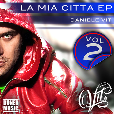 アルバム/La mia citta VOL.2/Daniele Vit