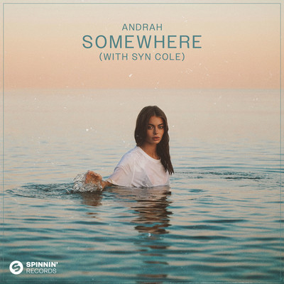 シングル/Somewhere (with Syn Cole)/Andrah