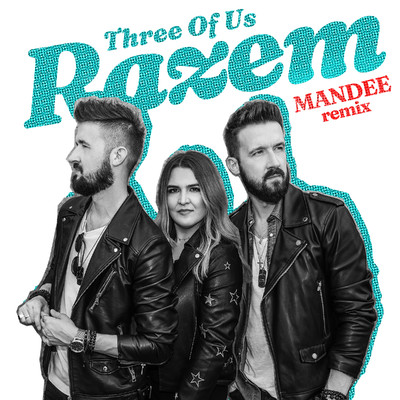 Razem (MANDEE Remix)/Three of Us