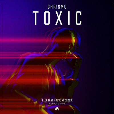 シングル/Toxic/CHRISMO