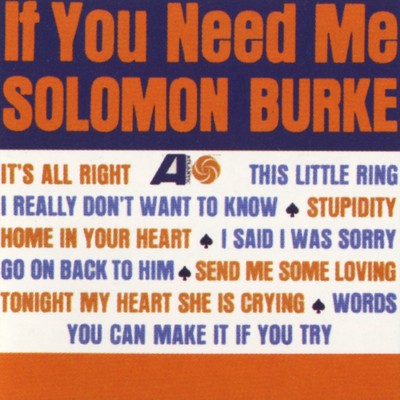 アルバム/If You Need Me/Solomon Burke