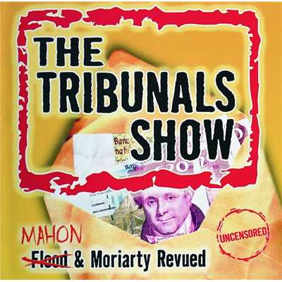 シングル/The Tribunal Ball/The Tribunals Show