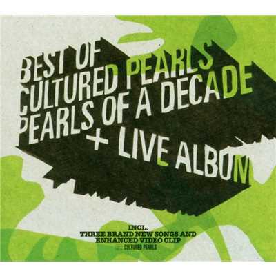 Kissing the Sheets (Radio Version)/Cultured Pearls
