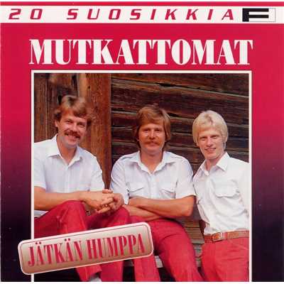 アルバム/20 Suosikkia ／ Jatkan humppa/Mutkattomat