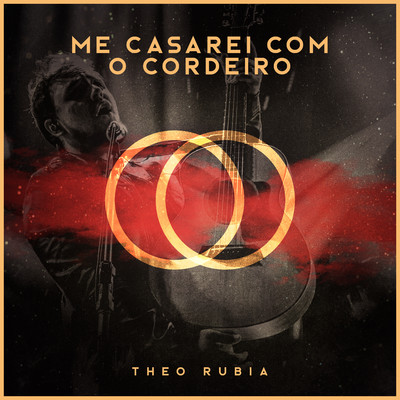 シングル/Me Casarei Com o Cordeiro/Theo Rubia
