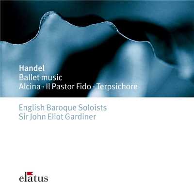 Handel : Ballet Music  -  Elatus/John Eliot Gardiner & English Baroque Soloists