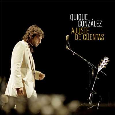 Me agarraste (feat. Jorge Drexler)/Quique Gonzalez