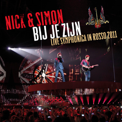 Bij Je Zijn (Live Symphonica In Rosso, 2011)/Nick & Simon