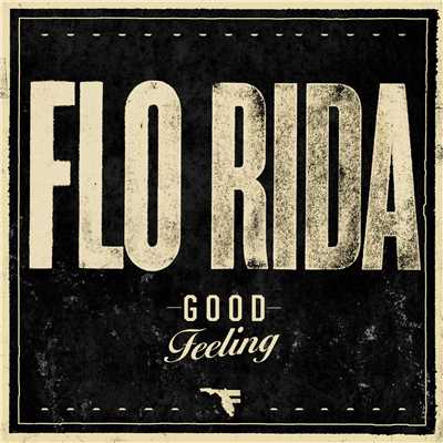 今夜もグッド☆フィーリング/Flo Rida