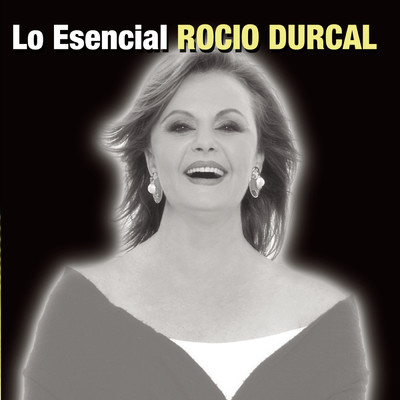 アルバム/Lo Esencial/Rocio Durcal
