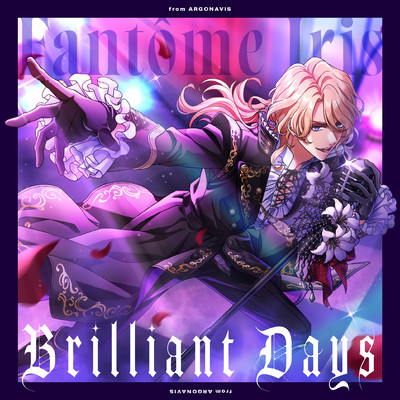 Brilliant Days/Fantome Iris