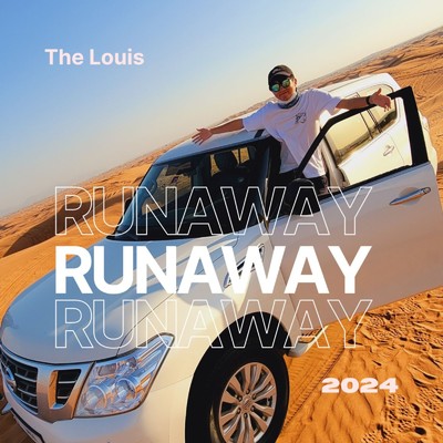 Runaway/The Louis