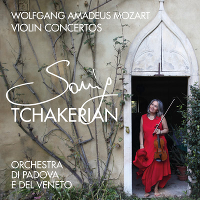 Mozart: Violin Concertos/Sonig Tchakerian／Orchestra di Padova e del Veneto