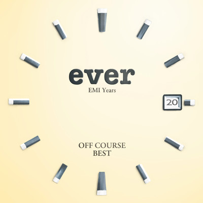 アルバム/OFF COURSE BEST ”ever” EMI Years/オフコース
