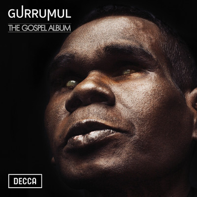 アルバム/The Gospel Album/Gurrumul