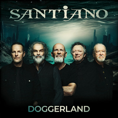 シングル/Doggerland/Santiano