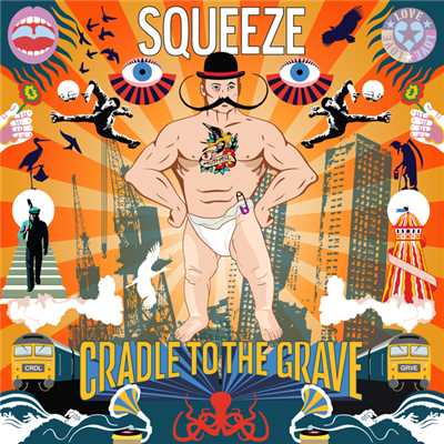 アルバム/Cradle To The Grave (Deluxe)/スクイーズ