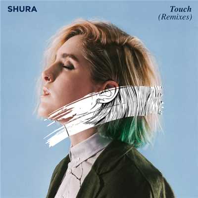 アルバム/Touch (Remixes)/シュラ
