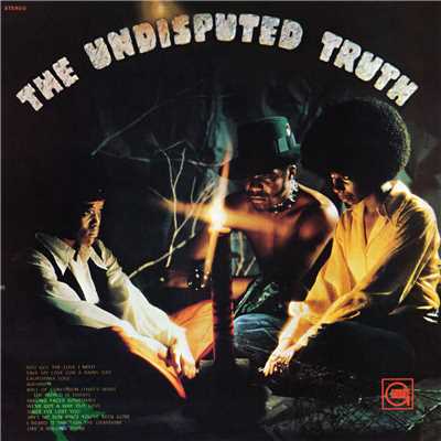 アルバム/The Undisputed Truth/ザ・アンディスピューテッド・トゥルース
