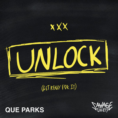 シングル/Unlock (Get Ready For It)/Que Parks／Savage Society／Silverberg