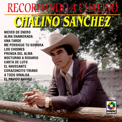 アルバム/Recordando A Chalino/Chalino Sanchez