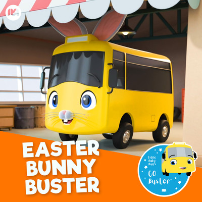 Easter Bunny Buster/Little Baby Bum Nursery Rhyme Friends／Go Buster！
