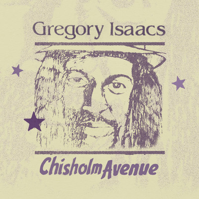 Chisholm Avenue/Gregory Isaacs