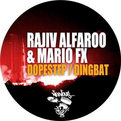 Dopestep ／ Dingbat/Rajiv Alfaroo