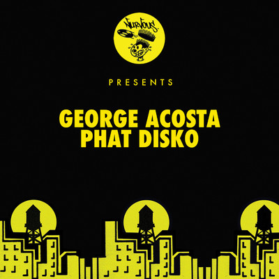 シングル/Phat Disko/George Acosta