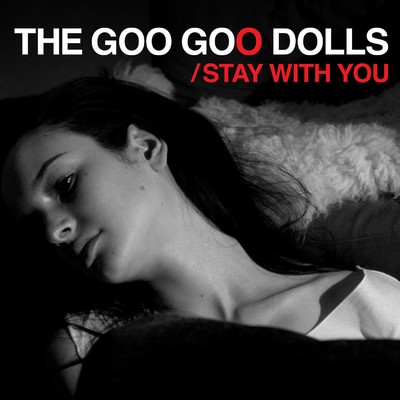 アルバム/Stay with You/Goo Goo Dolls