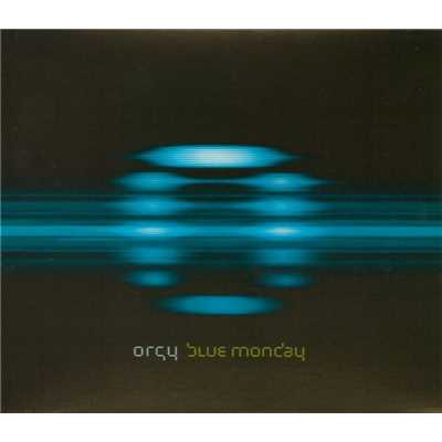 Blue Monday/Orgy
