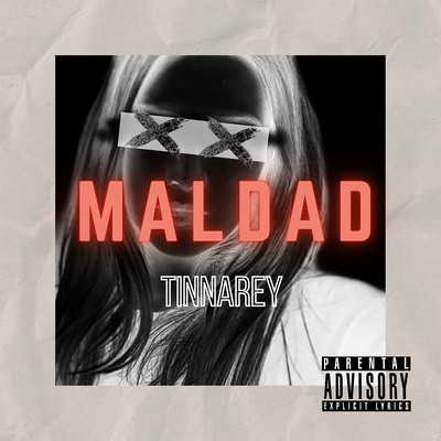 MALDAD/Tinna Rey